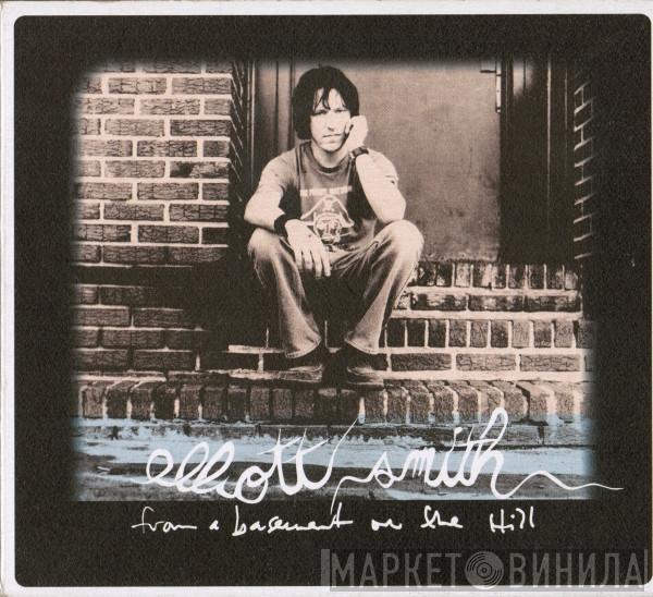  Elliott Smith  - From A Basement On The Hill