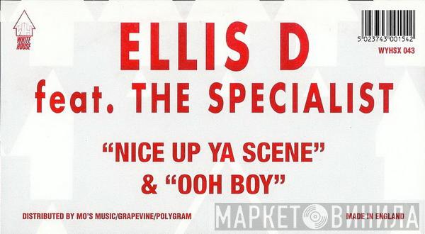 Ellis Dee, The Specialist  - Nice Up Ya Scene / Ooh Boy