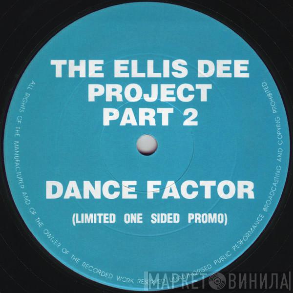 Ellis Dee - The Ellis Dee Project Part 2