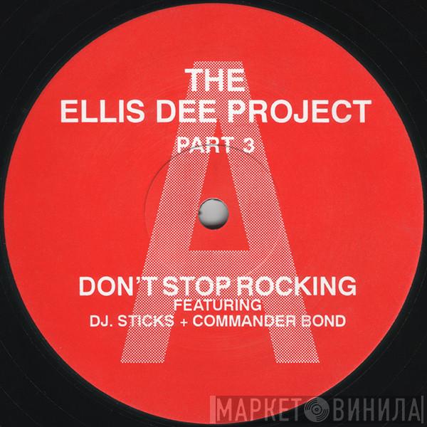Ellis Dee - The Ellis Dee Project Part 3