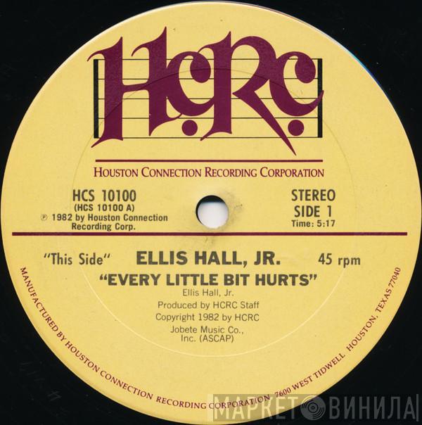 Ellis Hall - Every Little Bit Hurts / Back It Up (Try It Again)