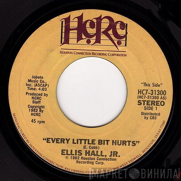 Ellis Hall - Every Little Bit Hurts