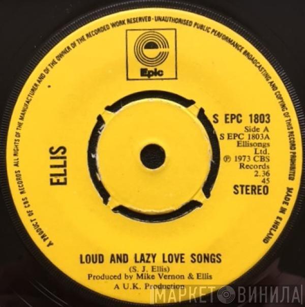 Ellis  - Loud And Lazy Love Songs