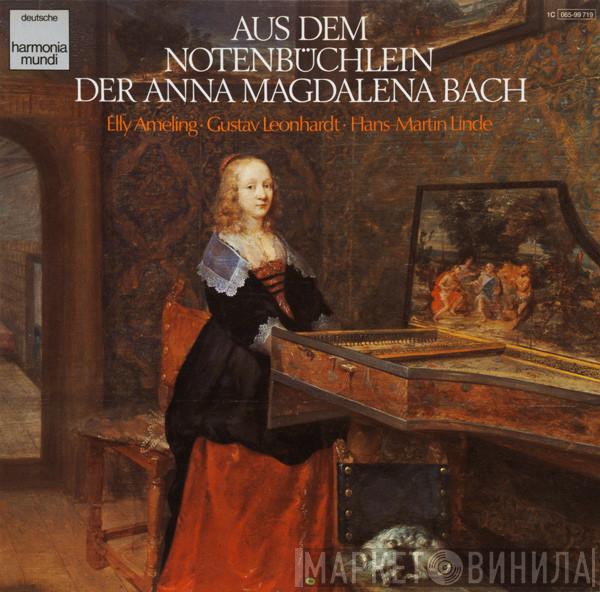 Elly Ameling, Gustav Leonhardt, Hans-Martin Linde - Aus Dem Notenbüchlein Der Anna Magdalena Bach