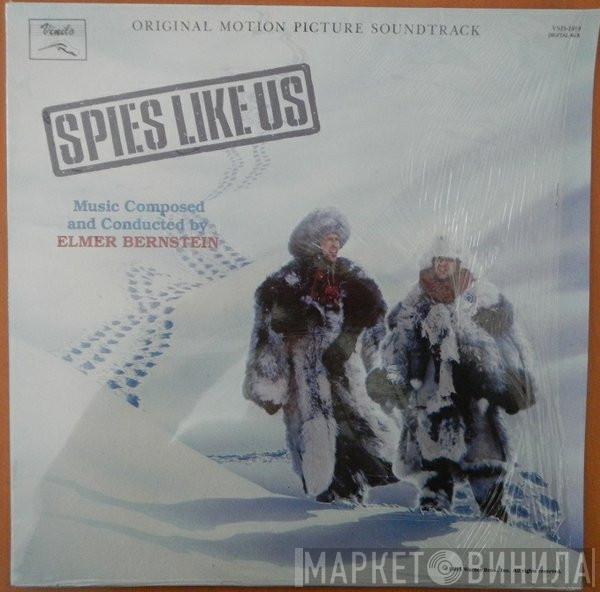 Elmer Bernstein - Spies Like Us (Original Motion Picture Soundtrack)