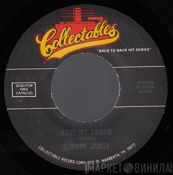 Elmore James - Dust My Broom / Shake Your Moneymaker