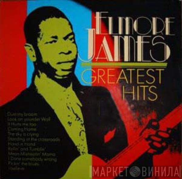  Elmore James  - Greatest Hits