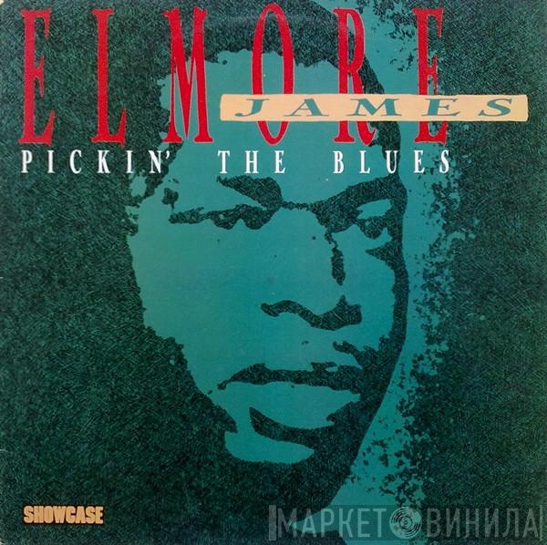  Elmore James  - Pickin' The Blues