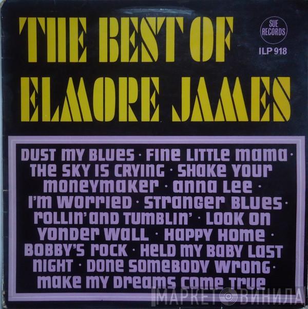 Elmore James - The Best Of Elmore James