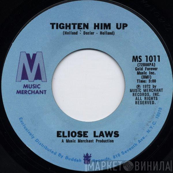 Eloise Laws - Tighten Him Up