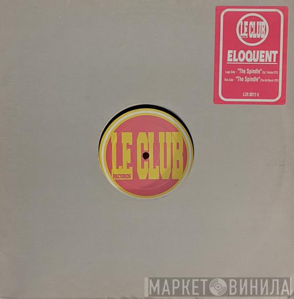 Eloquent - The Spindle