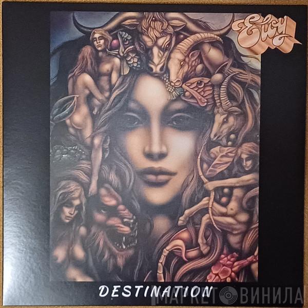 Eloy - Destination