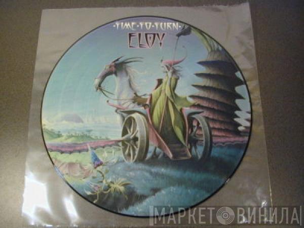 Eloy - Time To Turn