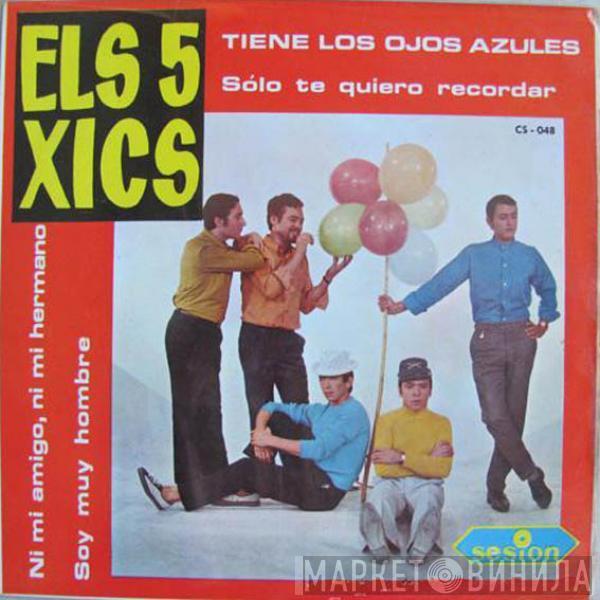 Els 5 Xics - Tiene Los Ojos Azules