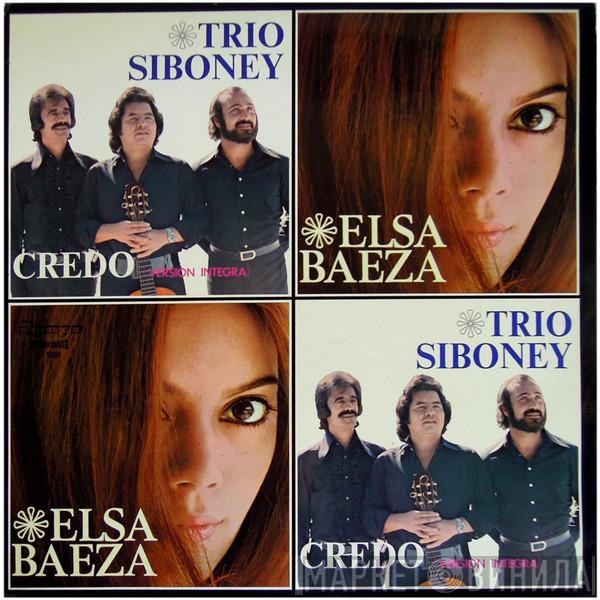 Elsa Baeza, Trio Siboney - Credo (Versión Integra)