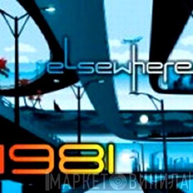 Elsewhere  - 1981