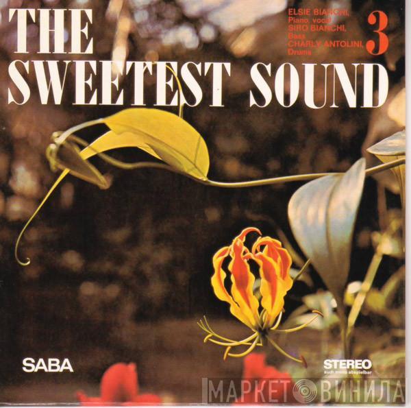 Elsie Bianchi Trio - The Sweetest Sound