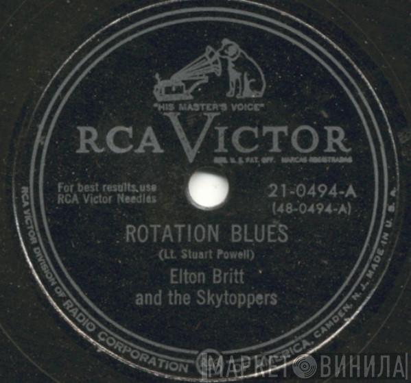  Elton Britt And The Skytoppers  - Rotation Blues / Cowpoke