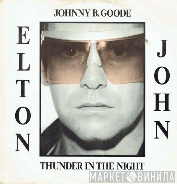  Elton John  - Johnny B. Goode / Thunder In The Night