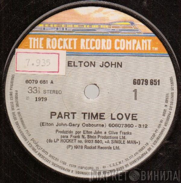  Elton John  - Part Time Love / I Cry At Night