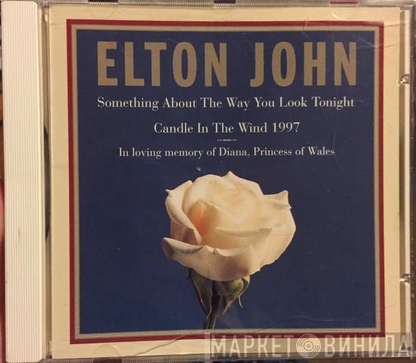  Elton John  - Something About The Way You Look Tonight / Candle In The Wind 1997
