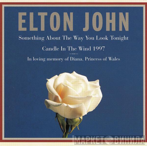  Elton John  - Something About The Way You Look Tonight / Candle In The Wind 1997