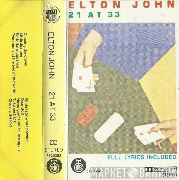  Elton John  - 21 At 33