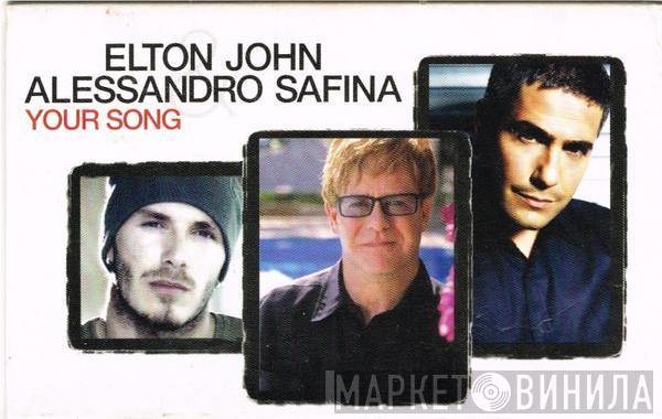 Elton John, Alessandro Safina - Your Song