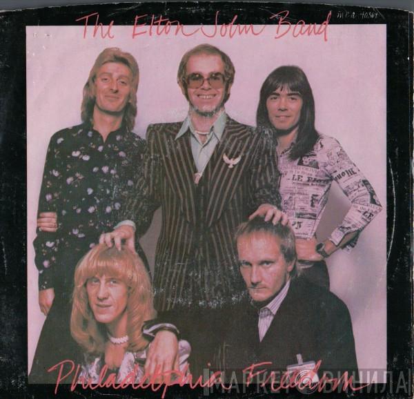 Elton John Band - Philadelphia Freedom