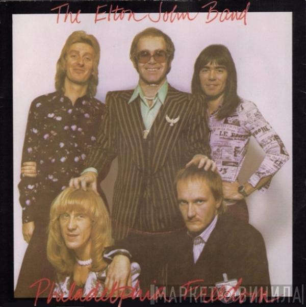 Elton John Band - Philadelphia Freedom