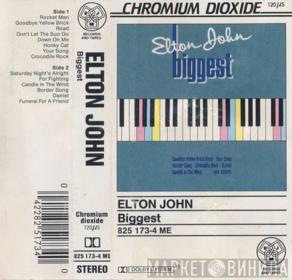  Elton John  - Biggest