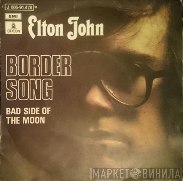  Elton John  - Border Song