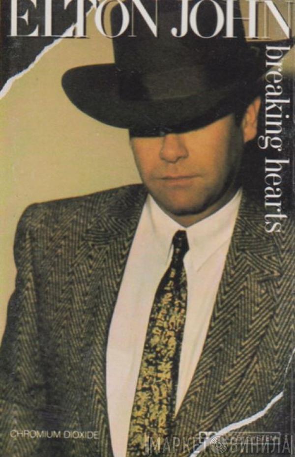  Elton John  - Breaking Hearts