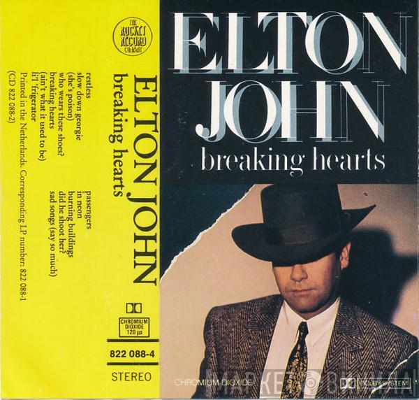 Elton John  - Breaking Hearts