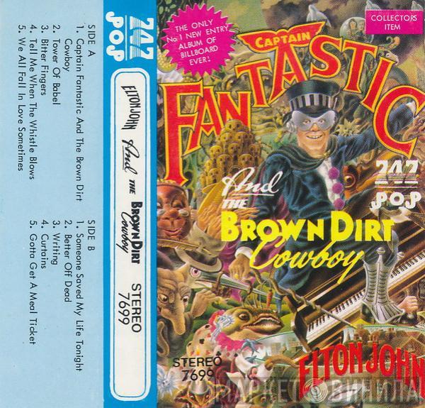  Elton John  - Captain Fantastic And The Brown Dirt Cowboy