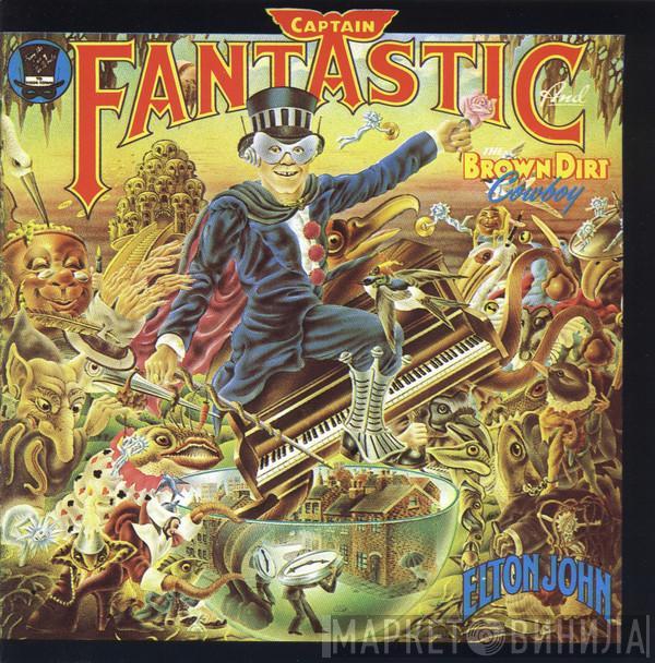  Elton John  - Captain Fantastic And The Brown Dirt Cowboy