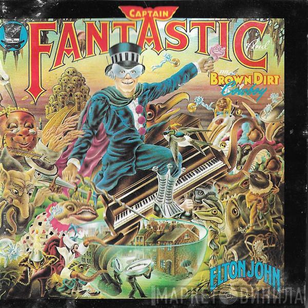  Elton John  - Captain Fantastic And The Brown Dirt Cowboy