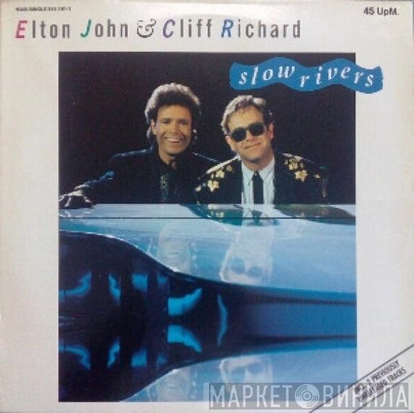 Elton John, Cliff Richard - Slow Rivers