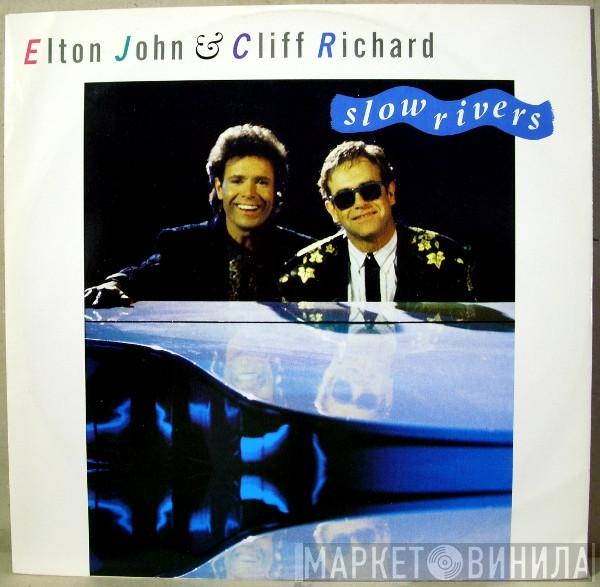 Elton John, Cliff Richard - Slow Rivers