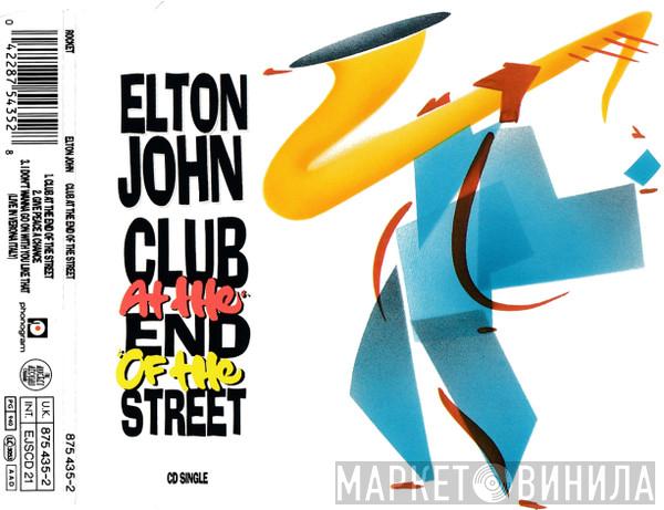 Elton John - Club At The End Of The Street