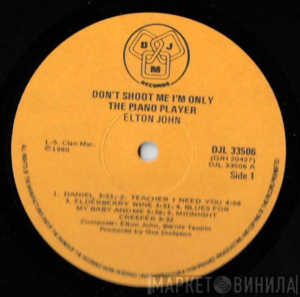  Elton John  - Don't Shoot Me I'm Only The Piano Player
