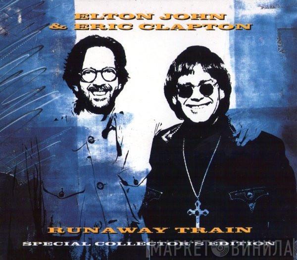 Elton John, Eric Clapton - Runaway Train