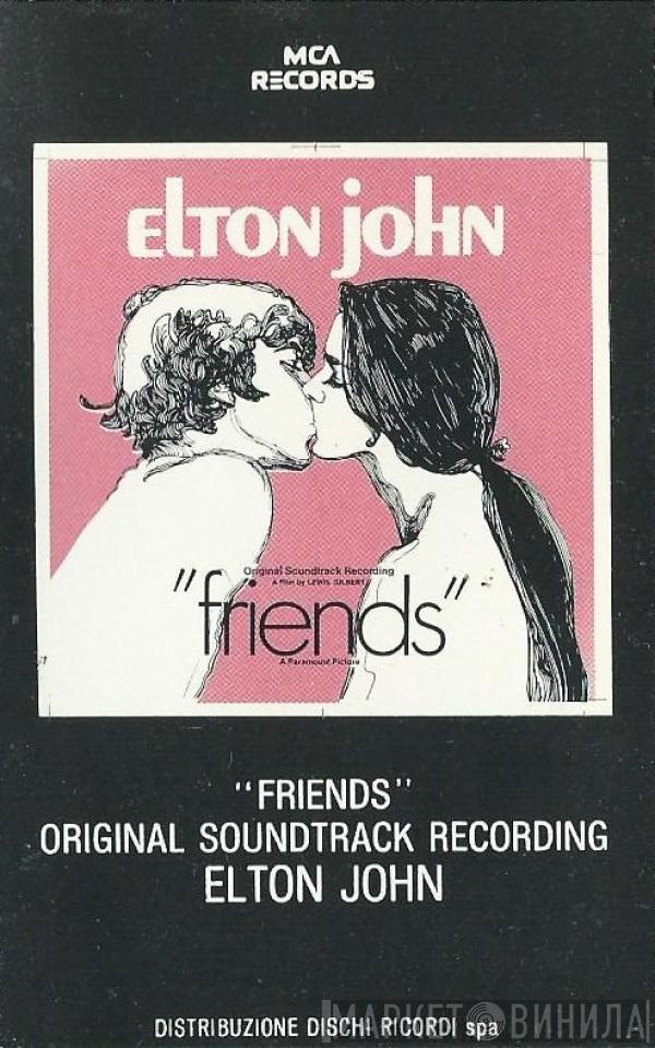 Elton John - Friends (Original Soundtrack Recording)
