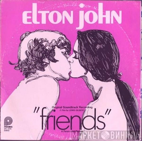  Elton John  - Friends (Original Soundtrack Recording)