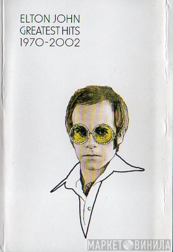  Elton John  - Greatest Hits 1970-2002