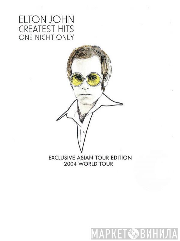  Elton John  - Greatest Hits One Night Only