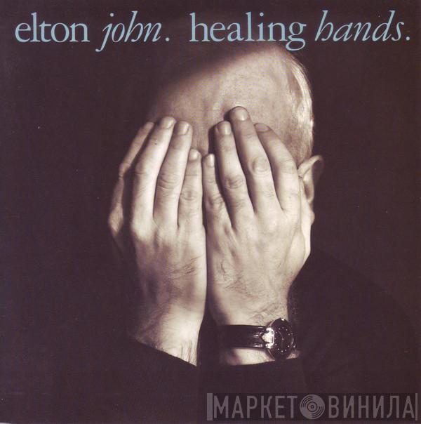 Elton John - Healing Hands