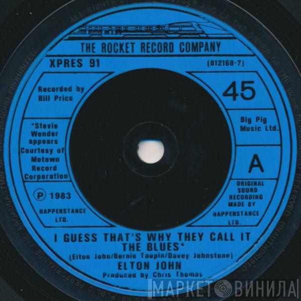  Elton John  - I Guess That's Why They Call It The Blues