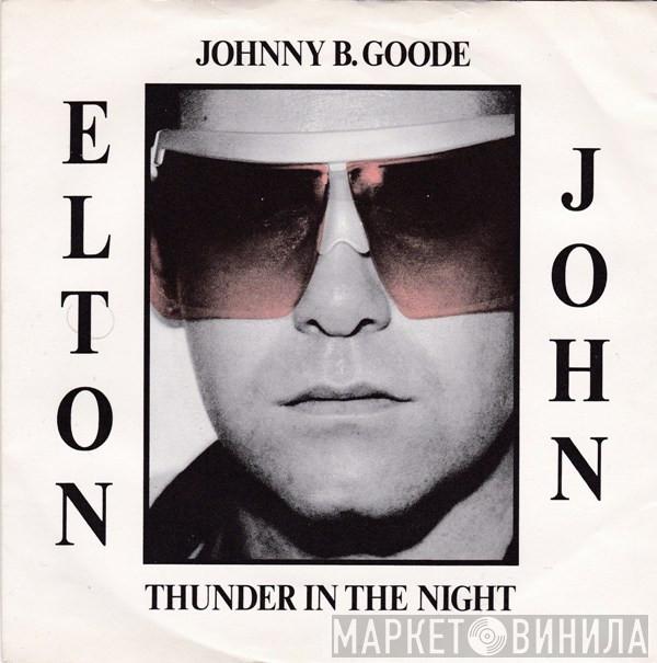 Elton John - Johnny B. Goode / Thunder In The Night