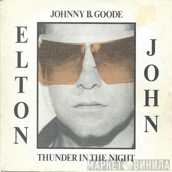 Elton John - Johnny B. Goode / Thunder In The Night